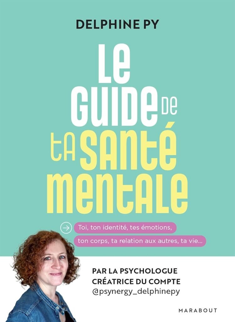 Le Guide De Ta Sante Mentale